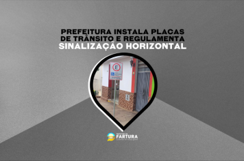 Prefeitura instala placas de trânsito e regulamenta sinalização horizontal