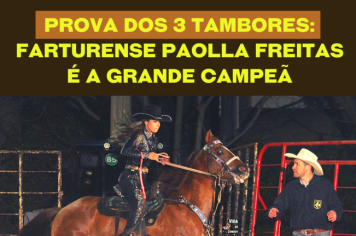 Prova dos 3 Tambores: farturense Paolla Freitas é campeã