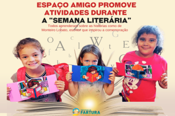 Espaço Amigo promove atividades durante a “Semana Literária”