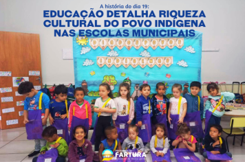 Educação detalha riqueza cultural do povo indígena nas escolas municipais