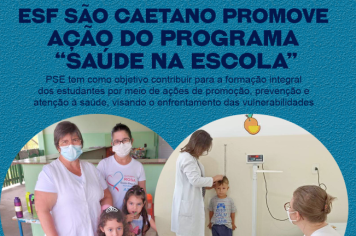 ESF São Caetano promove ação do Programa Saúde na Escola