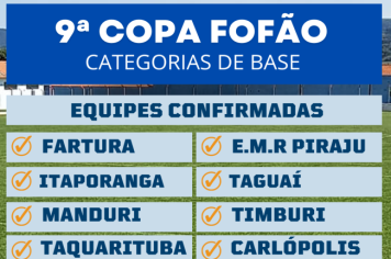 Esporte para Todos: Fartura promove 9ª Copa Fofão Categorias de Base
