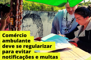 Comércio ambulante deve se regularizar para evitar notificações e multas