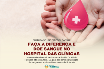 Fartura se une em prol da vida: faça a diferença e doe sangue no Hospital das Clínicas