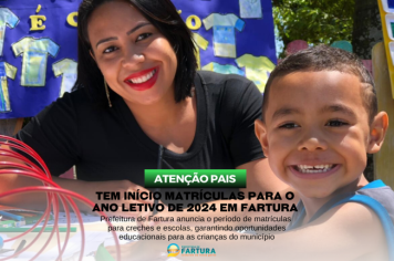 Tem início matrículas para o ano letivo de 2024 em Fartura