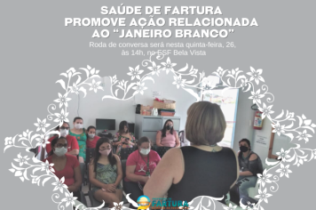 Saúde de Fartura promove ação relacionada ao “Janeiro Branco”