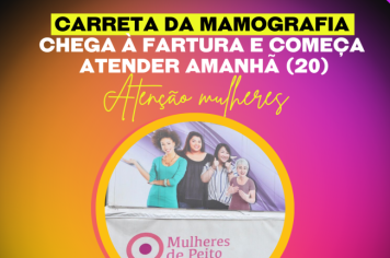 Carreta da Mamografia chega à Fartura e começa atender amanhã (20)