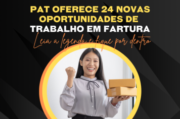 PAT oferece 24 novas oportunidades de trabalho em Fartura