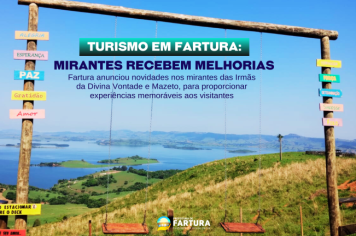 Turismo em Fartura: Mirantes Irmãs da Divina Vontade e Mazeto recebem melhorias