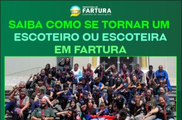 Saiba como se tornar um Escoteiro ou Escoteira em Fartura 