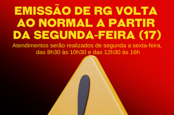 Emissão de RG volta ao normal a partir da segunda-feira (17)