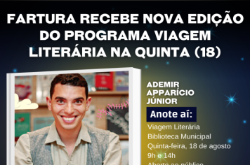 Fartura recebe a 14ª edição do Programa Viagem Literária na próxima quinta (18)