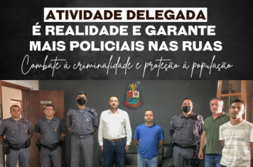 “Atividade Delegada” é realidade em Fartura e garante mais policiais nas ruas 