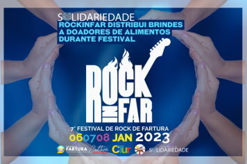 Solidariedade: RockinFar distribui brindes a doadores de alimentos durante Festival