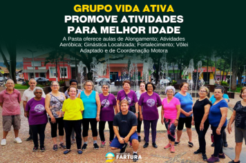 Grupo Vida Ativa promove atividades para Melhor Idade