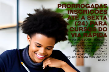 Prorrogadas inscrições até a sexta (24) para cursos do Via Rápida