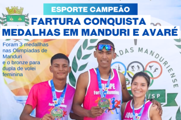 Esporte campeão: Fartura conquista medalhas em Manduri e em Avaré