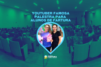 Youtuber famosa palestra para alunos de Fartura