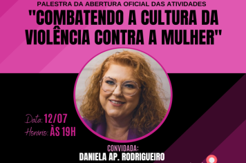 Palestra com a Doutora Daniela Rodrigueiro marca abertura oficial das atividades da Coordenadoria de Direitos da Mulher