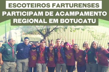 Escoteiros farturenses participam de Acampamento Regional em Botucatu