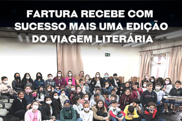 Fartura recebe com sucesso mais uma edição do Viagem Literária