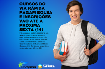 Cursos do Via Rápida pagam R$ 210 e inscrições vão até a próxima sexta-feira (14)