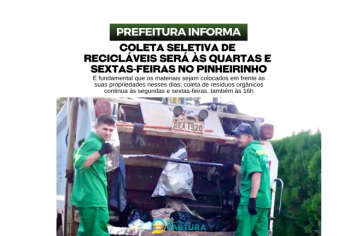 Coleta seletiva de recicláveis será às quartas e sextas-feiras no Pinheirinho