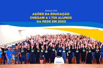 Ações da Educação chegam a 1.750 alunos da rede em 2022