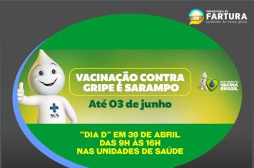 Fartura promove Campanha de Vacinação contra Influenza e Sarampo
