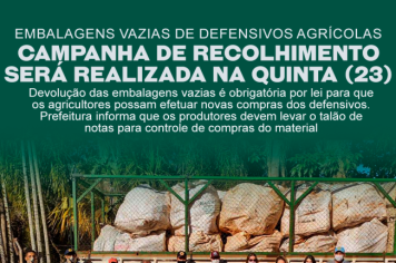 Campanha de Recolhimento de Embalagens Vazias de Defensivos Agrícolas será na quinta (23)