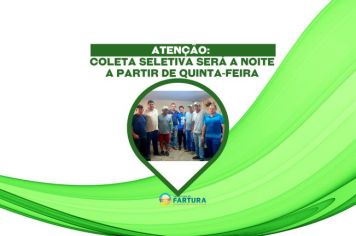 Atenção: coleta seletiva será a noite a partir de quinta-feira (1º)