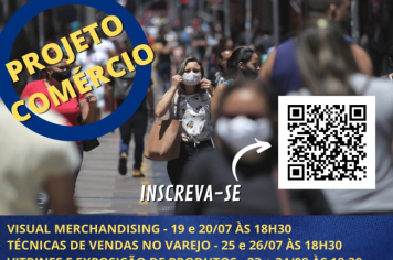 Atenção empreendedores: Inscrições para Curso “Projeto Comércio” estão abertas