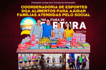Prestando contas: Coordenadoria de Esportes doa alimentos para ajudar famílias atendidas pelo Social