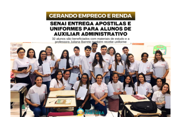 SENAI entrega apostilas e uniformes para alunos do Curso de Auxiliar Administrativo