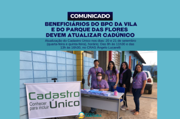 Comunicado importante para os Beneficiários do BPC da Vila e do Parque das Flores