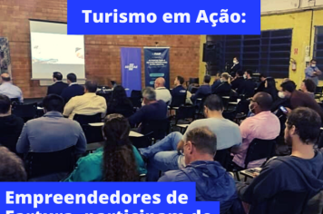 Turismo em Ação: Empreendedores de Fartura, participam de Seminário de Regionalização do Turismo