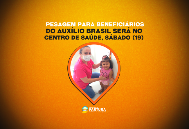 Pesagem obrigatória para beneficiários do Auxílio Brasil será no Centro de Sáude, sábado (19)