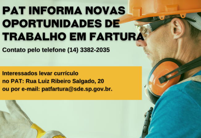 PAT informa novas oportunidades de trabalho em Fartura