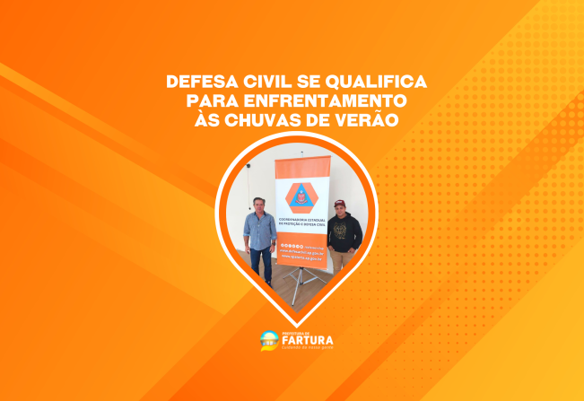 Membros da Defesa Civil de Fartura se qualificam para enfrentamento às chuvas de verão