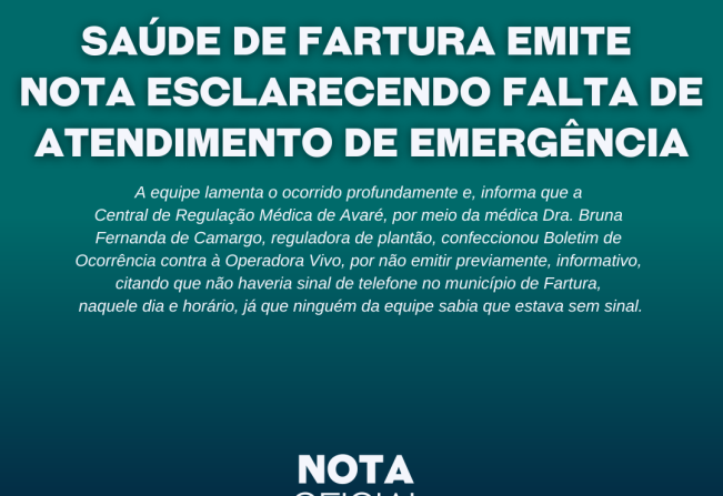 Saúde de Fartura emite nota esclarecendo não atendimento de emergência