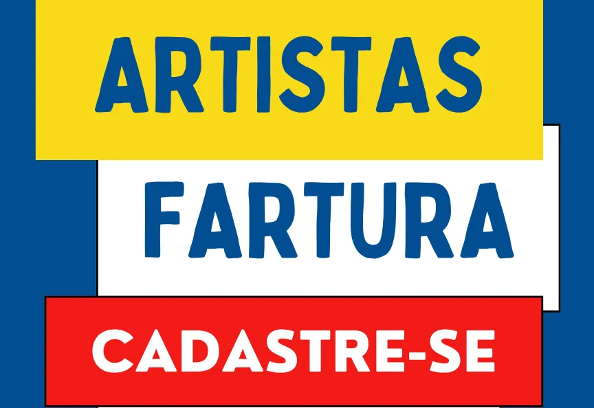 Cadastramento de Artistas de Fartura é Permanente!