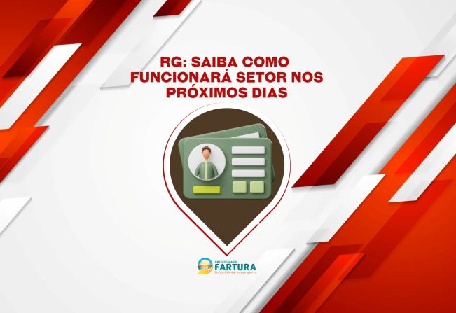 RG: saiba como funcionará Setor nos próximos dias