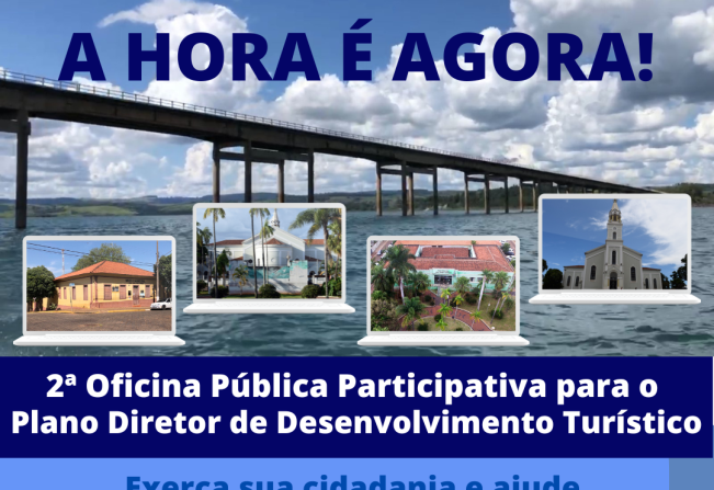 Prefeitura convoca moradores para 2ª Oficina Pública Participativa para o Plano Diretor de Desenvolvimento Turístico