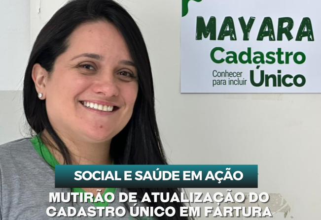 Mutirão de atualização do Cadastro Único em Fartura