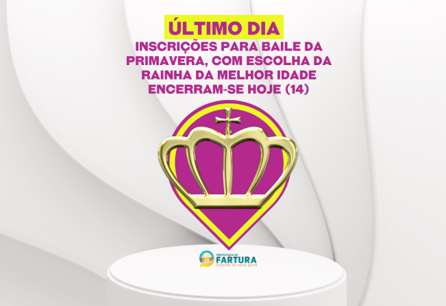 Último dia: Inscrições para 1º Baile da Primavera, com escolha da Rainha da Melhor Idade encerram-se hoje (14)