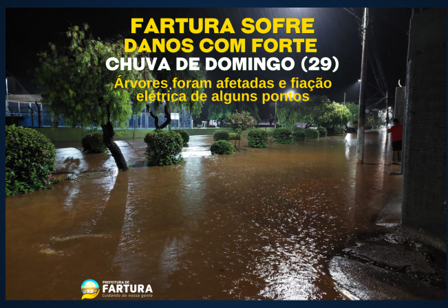 Fartura sofre danos com forte chuva de domingo (29)