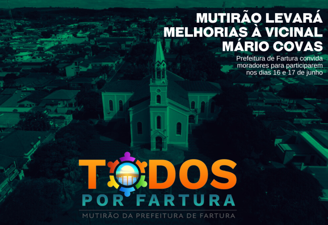 Mutirão Todos Por Fartura levará melhorias à Vicinal Mário Covas