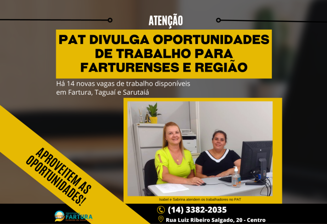 PAT divulga oportunidades de trabalho para farturenses e região