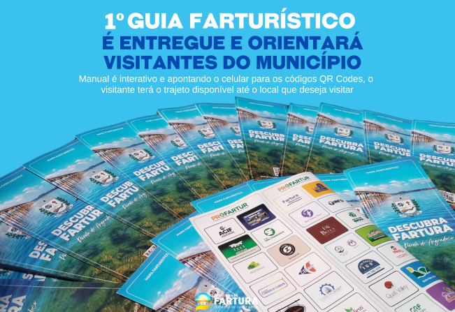 1º Guia Farturístico é entregue e orienta visitantes do município