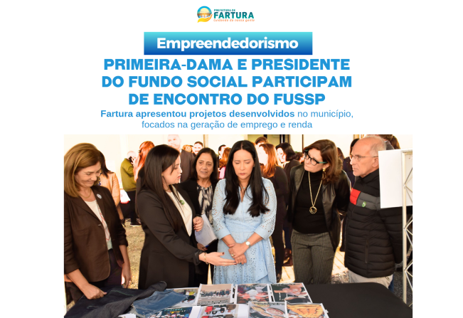 Primeira-dama e presidente do Fundo Social de Fartura participam de encontro regional do FUSSP